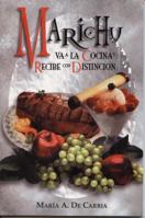 Marichu Va a la Cocina y Recibe Con Distincion 9686769307 Book Cover