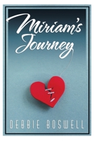 Miriam's Journey 1504987047 Book Cover