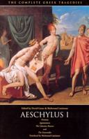 Aeschylus I: Oresteia 0226307786 Book Cover