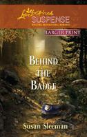 Behind the Badge 0373674686 Book Cover