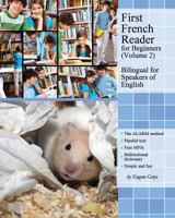 First French Reader for Beginners: Bilingual for Speakers of English 150040330X Book Cover