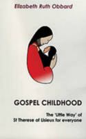 Gospel Childhood 0904287947 Book Cover