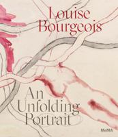 Louise Bourgeois: An Unfolding Portrait 1633450414 Book Cover