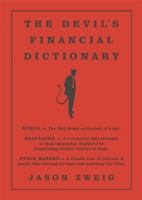 The Devil's Financial Dictionary 1610397762 Book Cover