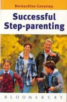 Successful Step-Parenting 0747521794 Book Cover