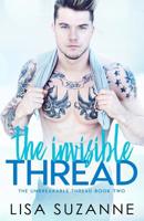 The Invisible Thread 1986766950 Book Cover