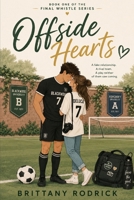 Offside Hearts. B0H8B85W5R Book Cover
