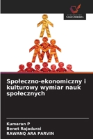 Spoleczno-ekonomiczny i kulturowy wymiar nauk spolecznych (Polish Edition) 6208287278 Book Cover