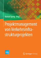 Projektmanagement Von Verkehrsinfrastrukturprojekten 3662464578 Book Cover