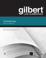 Gilbert Law Summary on Criminal Law B0GL49VB2G Book Cover