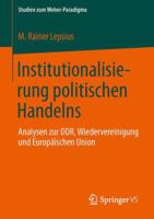 Institutionalisierungsprozesse Politischer Ordnungen: Analysen Zu Deutschland Und Europa 3658013257 Book Cover