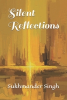Silent Reflections B0F32K9JPK Book Cover
