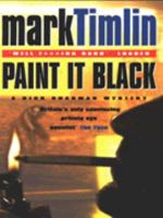 Paint It Black 0575600144 Book Cover