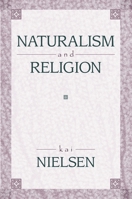 Naturalism and Religion 1573928534 Book Cover