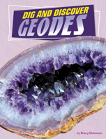 Dig and Discover Geodes 1666342564 Book Cover