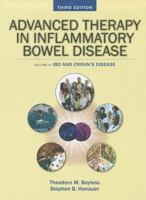 Advanced Therapy of Inflammatory Bowel Disease, Volume 2: IBD and Crohn's Disease 1607950359 Book Cover