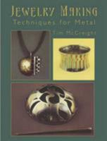 Jewelry Making: Techniques for Metal 0486440435 Book Cover