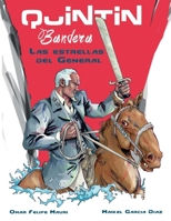 Quintín Bandera: Las estrellas del General. B0CQ6QHTZC Book Cover