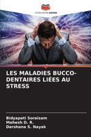 LES MALADIES BUCCO-DENTAIRES LIÉES AU STRESS 6206078159 Book Cover