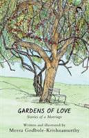 Gardens of Love: Stories of a Marriage 9387164594 Book Cover