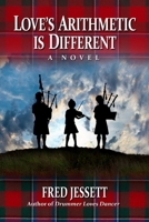 Love’s Arithmetic Is Different: A Novel B09BYPQRGW Book Cover