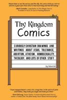 Thy Kingdom Comics 069262953X Book Cover