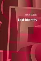 Lost Identity 1447733568 Book Cover