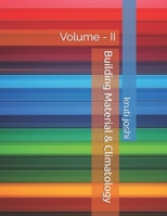 Building Material & Climatology: Volume - II B08F719MRH Book Cover