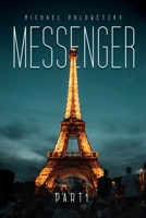 Messenger Part I 1639500146 Book Cover