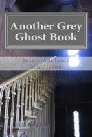 Another Grey Ghost Book 097953271X Book Cover