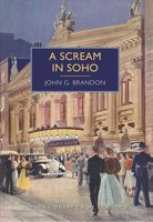 A Scream in Soho 0712357459 Book Cover