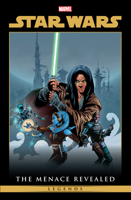 Star Wars Legends: The Menace Revealed Omnibus Vol. 1 Jan Duursema Cover 1302969668 Book Cover