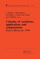 Calculus of Variations, Applications and Computations (Pitman Research Notes in Mathematics Series, 326) 0582239621 Book Cover