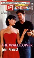 The Wallflower (Harlequin Superromance, #790) 0373707908 Book Cover