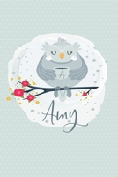 Amy: Dot Grid Journal Personalized Name Notebook (Whimsical Owl Diaries) 1708239073 Book Cover