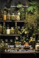 Erbe Aromatiche E Piante Medicinali (Italian Edition) 9955791233 Book Cover