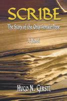 Scribe - The Story of the Only Female Pope 1950134164 Book Cover