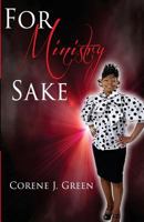 For Ministry Sake 1497413486 Book Cover