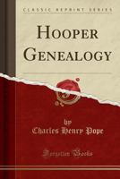 Hooper Genealogy 9354411576 Book Cover
