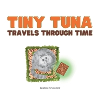 Tiny Tuna Travels Through Time 1088201970 Book Cover