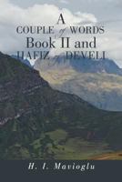 A Couple of Words Book II and Hafiz of Develi 149171932X Book Cover
