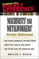 Machinists' and Metalworkers' Pocket Reference 0071360921 Book Cover