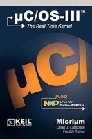 uC/OS-III: The Real-Time Kernel and the NXP LPC1700 0982337558 Book Cover