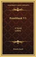 Pointblank V1: A Novel 1164898701 Book Cover