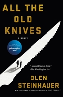 All the Old Knives 1250862809 Book Cover