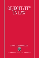 Objectivity in Law 0198258992 Book Cover