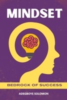 Mindset: The bedrock of success B0BRLT2FMD Book Cover