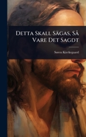 Detta Skall Sägas, SÃ Vare Det Sagdt (Swedish Edition) 1024929981 Book Cover