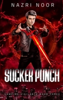 Sucker Punch B09ZCYS92D Book Cover