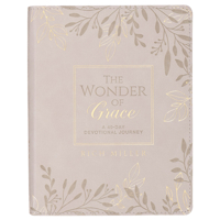 The Wonder of Grace; A 40-Day Devotional Journey 1639528997 Book Cover